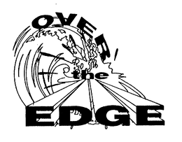 OVER THE EDGE trademark