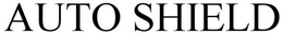 AUTO SHIELD trademark