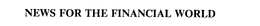 NEWS FOR THE FINANCIAL WORLD trademark