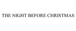 THE NIGHT BEFORE CHRISTMAS trademark