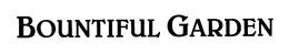 BOUNTIFUL GARDEN trademark