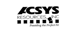 ACSYS RESOURCES, INC. PROVIDING THE PERFECT FIT trademark