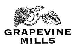 GRAPEVINE MILLS trademark
