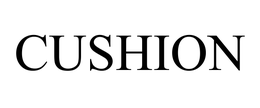 CUSHION trademark