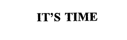 IT'S TIME trademark