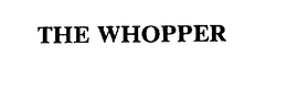 THE WHOPPER trademark