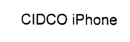 CIDCO IPHONE trademark