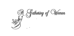 A GATHERING OF WOMEN SHE STOOD UPRIGHT AND GLORIFIED GOD... trademark