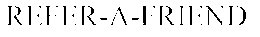 REFER-A-FRIEND trademark