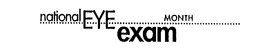 NATIONAL EYE EXAM MONTH trademark