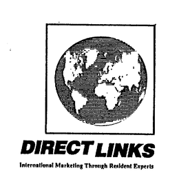 DIRECTLINKS INTERNATIONAL MARKETING THROUGH RESIDENT EXPERTS trademark