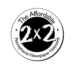 2X2 THE AFFORDABLE PENNSYLVANIA NEWSPAPER NETWORK trademark