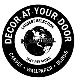 DECOR AT YOUR DOOR INTERNATIONAL CARPET WALLPAPER BLINDS LARGEST SELECTION WHY PAY MORE trademark