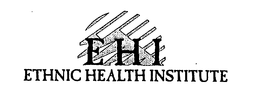 EHI ETHNIC HEALTH INSTITUTE trademark