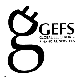 GEFS GLOBAL ELECTRONIC FINANCIAL SERVICES trademark