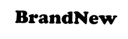BRANDNEW trademark