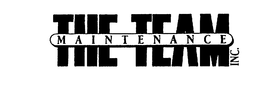 THE MAINTENANCE TEAM INC. trademark