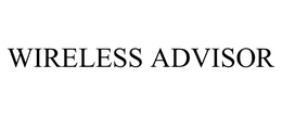 WIRELESS ADVISOR trademark