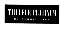 TAILLEUR PLATINUM BY BARRIE PACE trademark