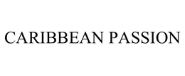 CARIBBEAN PASSION trademark