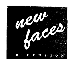 NEW FACES DIFFUSION trademark