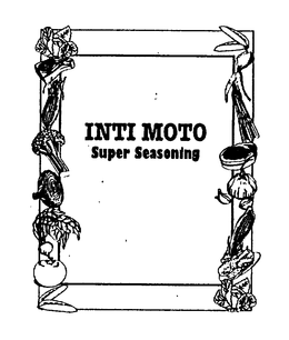 INTI MOTO SUPER SEASONING trademark