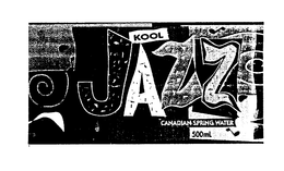 KOOL JAZZ CANADIAN SPRING WATER trademark