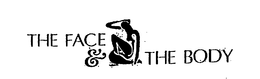 THE FACE & THE BODY trademark