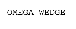 OMEGA WEDGE trademark