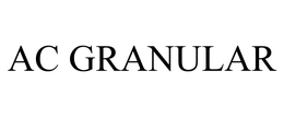 AC GRANULAR trademark