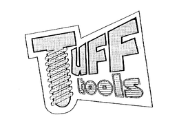 TUFF TOOLS trademark