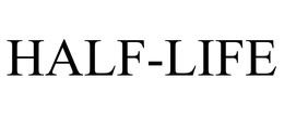 HALF-LIFE trademark