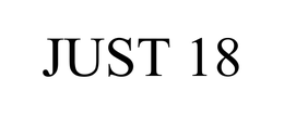 JUST 18 trademark