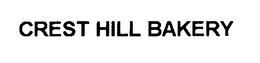 CREST HILL BAKERY trademark