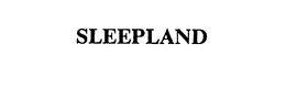 SLEEPLAND trademark