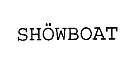 SHOWBOAT trademark