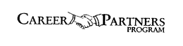 CAREER PARTNERS PROGRAM trademark