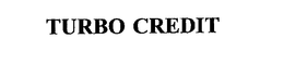 TURBO CREDIT trademark