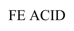 FE ACID trademark