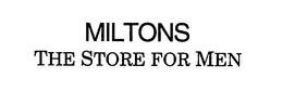 MILTONS THE STORE FOR MEN trademark