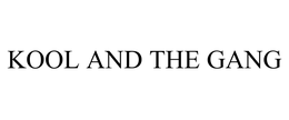 KOOL AND THE GANG trademark