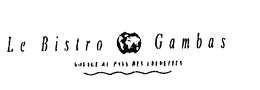 LE BISTRO GAMBAS VOYAGE AU PAYS DES CREVETTES trademark