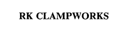 RK CLAMPWORKS trademark