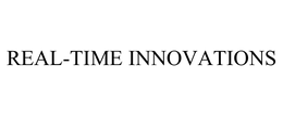 REAL-TIME INNOVATIONS trademark