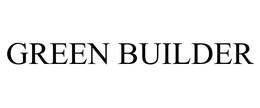 GREEN BUILDER trademark