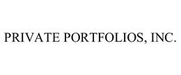 PRIVATE PORTFOLIOS, INC. trademark