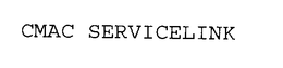 CMAC SERVICELINK trademark