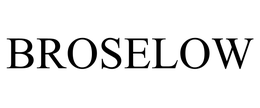 BROSELOW trademark