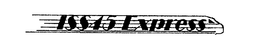 ISS45 EXPRESS trademark