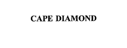 CAPE DIAMOND trademark